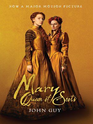 cover image of Mary Queen of Scots (tie-In)